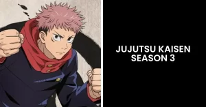 Read more about the article Will There Be Jujutsu Kaisen Season 3? 100% Confirmed